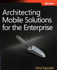 Produktbild: Esposito, D: Architecting Mobile Solutions for the Enterpris