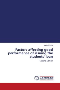 Produktbild: Factors affecting good performance of issuing the students' loan