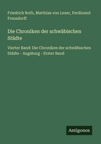 Produktbild: Die Chroniken der schw&auml;bischen St&auml;dte