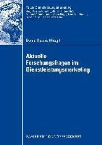 Produktbild: Aktuelle Forschungsfragen im Dienstleistungsmarketing