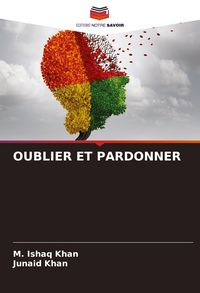 Produktbild: Oublier Et Pardonner