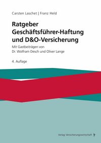 Produktbild: Ratgeber Gesch&auml;ftsf&uuml;hrer-Haftung und D&O-Versicherung
