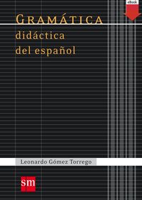 Bild vom Artikel Gramática didáctica del español vom Autor Leonardo Gómez Torrego