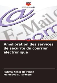 Produktbild: Am&eacute;lioration des services de s&eacute;curit&eacute; du courrier &eacute;lectronique