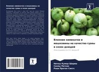 Produktbild: Vliqnie himikatow i meshkowiny na kachestwo guawy w sezon dozhdej
