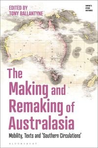 Produktbild: The Making and Remaking of Australasia