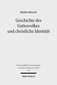 Produktbild: Geschichte des Gottesvolkes und christliche Identit&auml;t