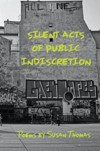 Produktbild: Silent Acts of Public Indiscretion