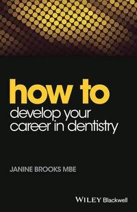 Produktbild: How to Develop Your Career in Dentistry