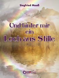 Produktbild: Und hinter mir ein Loch aus Stille