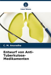 Produktbild: Entwurf von Anti-Tuberkulose-Medikamenten