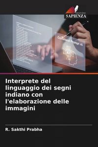 Produktbild: Sakthi Prabha, R: Interprete del linguaggio dei segni indian
