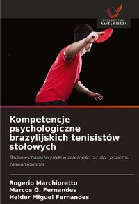 Produktbild: Kompetencje psychologiczne brazylijskich tenisist&oacute;w sto&iquest;owych
