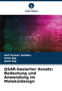 Produktbild: QSAR-basierter Ansatz: Bedeutung und Anwendung im Molek&uuml;ldesign