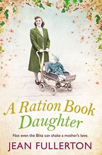 Produktbild: A Ration Book Daughter