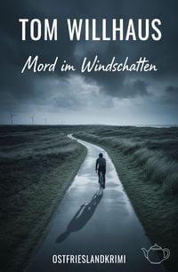 Produktbild: Mord im Windschatten: Ostfrieslandkrimi