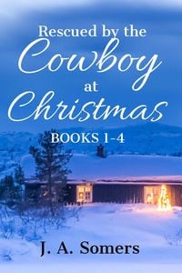 Produktbild: Rescued by the Cowboy at Christmas Collection Books 1-4