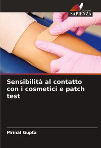 Produktbild: Sensibilit&agrave; al contatto con i cosmetici e patch test