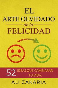 Produktbild: El Arte Olvidado de la Felicidad