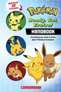 Produktbild: Ready, Set, Evolve! Handbook: With 3D Stickers (Pok&eacute;mon)