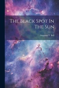 Produktbild: The Black Spot In The Sun