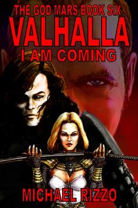 Produktbild: The God Mars Book Six: Valhalla I Am Coming