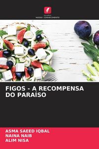 Produktbild: Figos - a Recompensa Do Para&iacute;so