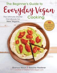 Produktbild: The Beginner's Guide to Everyday Vegan Cooking