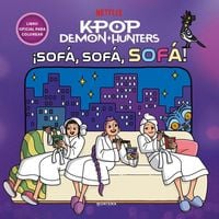 Produktbild: Kpop Demon Hunters. csofa, sofa, sofa el libro oficial para