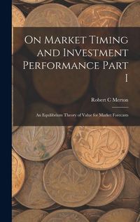 Produktbild: On Market Timing and Investment Performance Part I