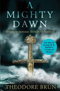 Produktbild: Brun, T: A Mighty Dawn