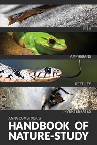 Produktbild: The Handbook Of Nature Study in Color - Fish, Reptiles, Amphibians, Invertebrates