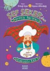 Produktbild: Sef Sekerden Pratik Tarifler - Kakaolu Kek