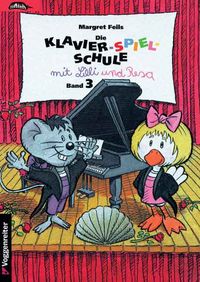 Produktbild: Die Klavier-Spiel-Schule 3 mit Lilli und Resa