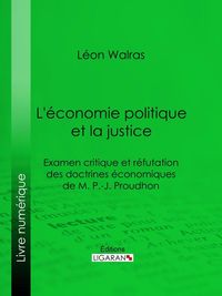 Produktbild: L'&eacute;conomie politique et la justice