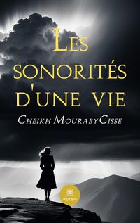 Produktbild: Cisse, C: Sonorit&eacute;s d'une vie