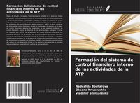Produktbild: Formaci&oacute;n del sistema de control financiero interno de las actividades de la ATP