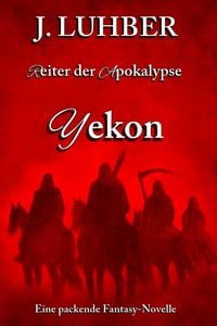 Produktbild: Reiter der Apokalypse - Yekon