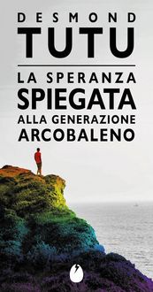 Produktbild: La speranza spiegata alla generazione arcobaleno