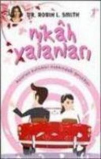 Produktbild: Nikah Yalanlari; Kusursuz Evlilikler Hakkindaki Gercekler