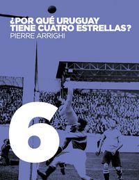 Produktbild: &iquest;Por qu&eacute; Uruguay tiene cuatro estrellas?