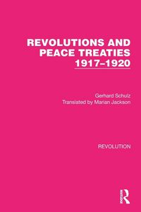 Produktbild: Revolutions and Peace Treaties 1917-1920