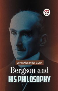 Produktbild: Bergson And His Philosophy