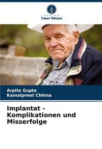 Produktbild: Implantat - Komplikationen und Misserfolge