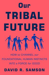 Produktbild: Our Tribal Future