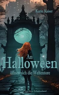 Produktbild: An Halloween &ouml;ffnen sich die Weltentore