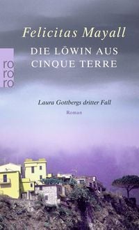 Produktbild: Die L&ouml;win aus Cinque Terre / Laura Gottberg Band 3
