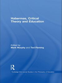 Produktbild: Habermas, Critical Theory and Education