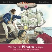Produktbild: Wie Gott die Piraten besiegte und andere Andachtsgeschichten