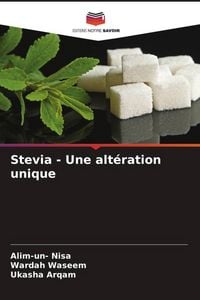Produktbild: Stevia - Une alt&eacute;ration unique